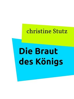 cover image of Die Braut des Königs